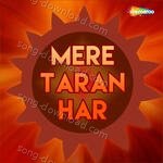 Mere Taran Har - Puran Shiva Song Download